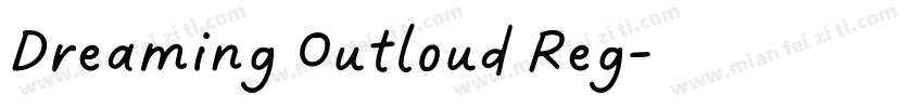 Dreaming Outloud Reg字体转换